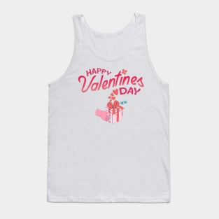 Happy Valentines Day - Gift for You! Tank Top